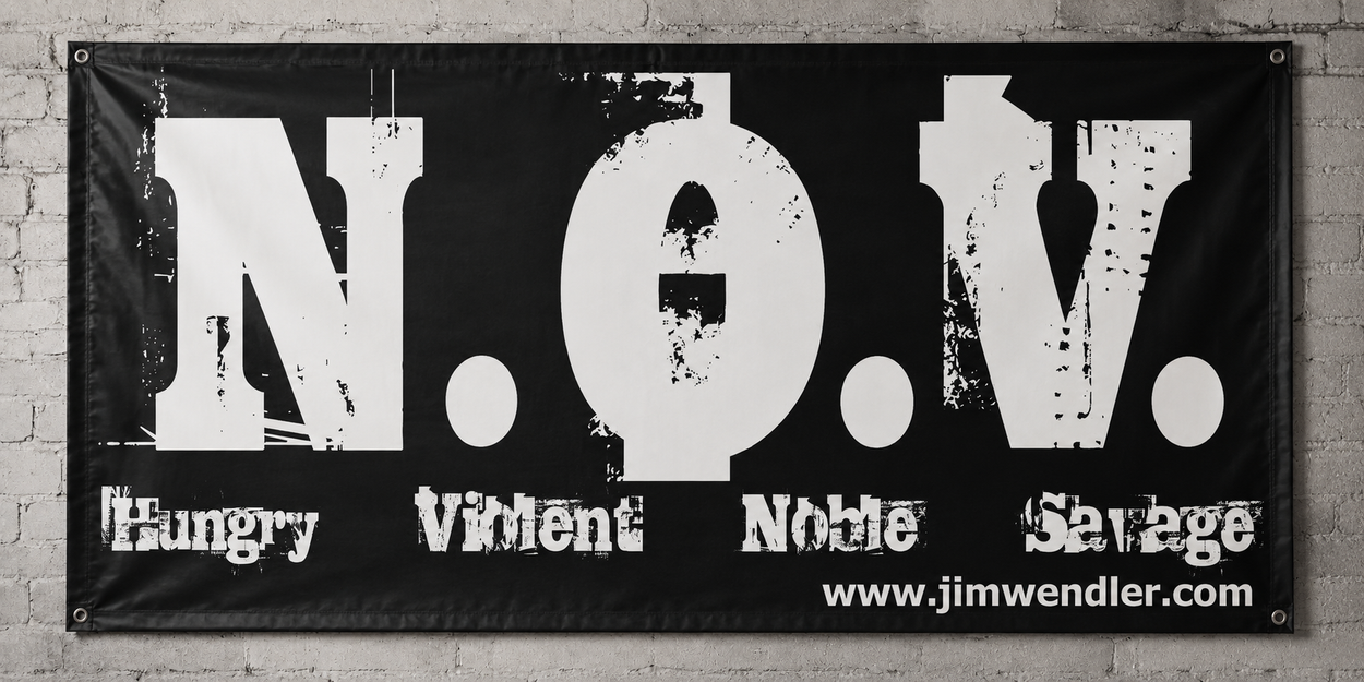 Black N.O.V. gym banner featuring the words Hungry, Violent, Noble, and Savage in a distressed white design.