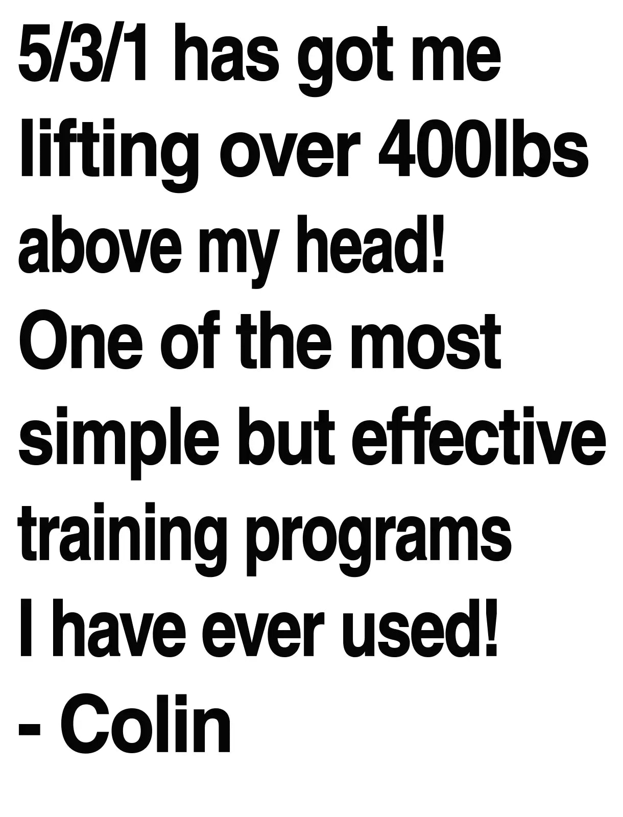 Colin testimonial — 5/3/1 2nd Edition customer review