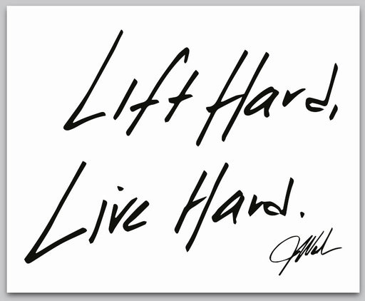 White Lift Hard, Live Hard magnet featuring Jim Wendler's original handwriting.